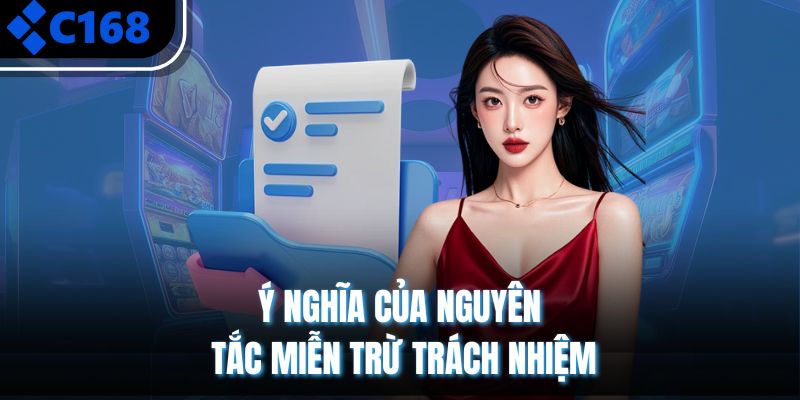 Vai trò quan trọng của điều khoản miễn trừ trách nhiệm