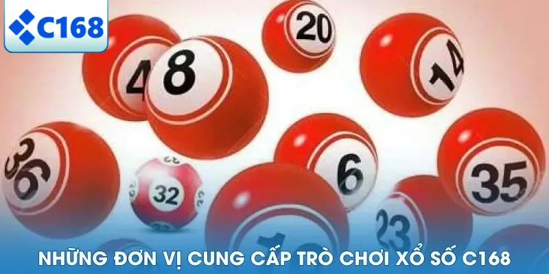 Những nhà cung cấp xổ số hợp tác cùng C168